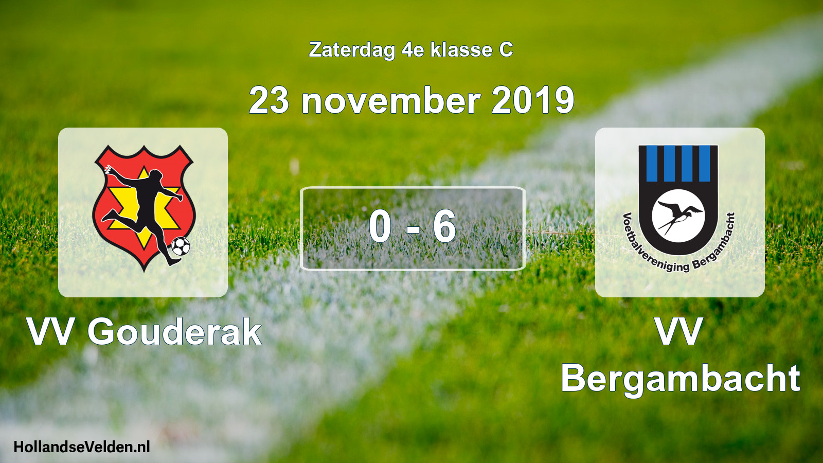 Total number of matches played: VV Gouderak - VV Bergambacht 0 - 6 (23 November 2019)