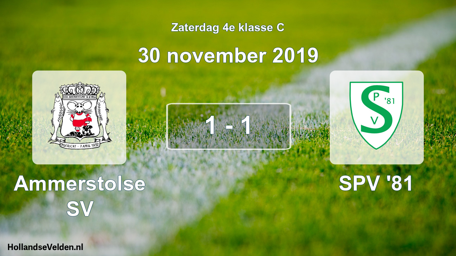 Total number of matches played: Ammerstolse SV - SPV '81 1 - 1 (30 November 2019)