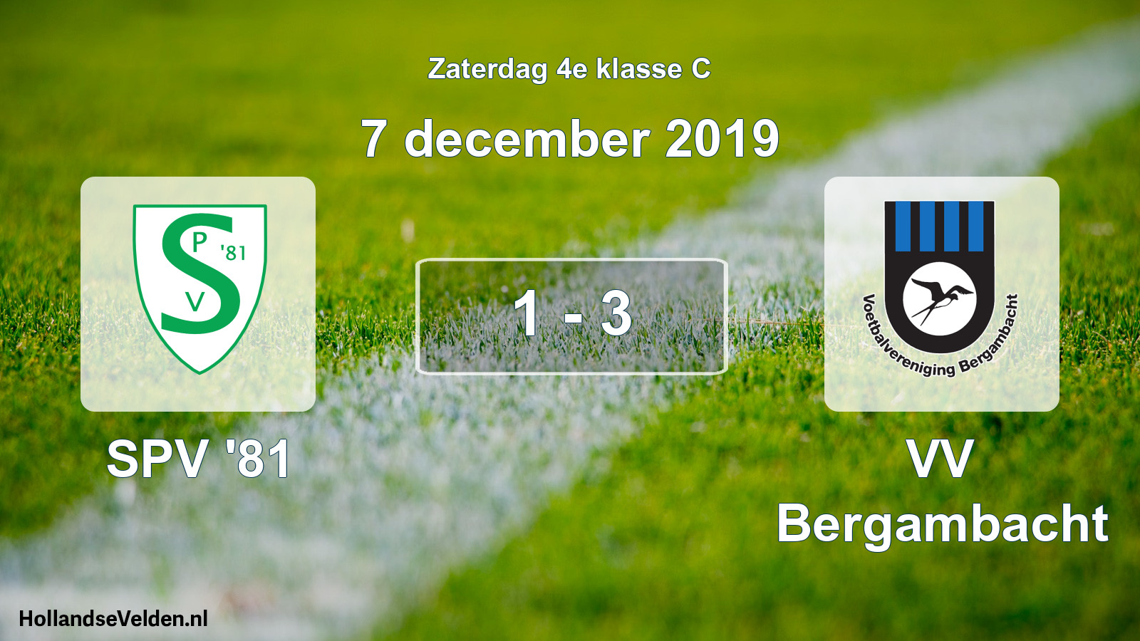 Total number of matches played: SPV '81 - VV Bergambacht 1 - 3 (7 December 2019)