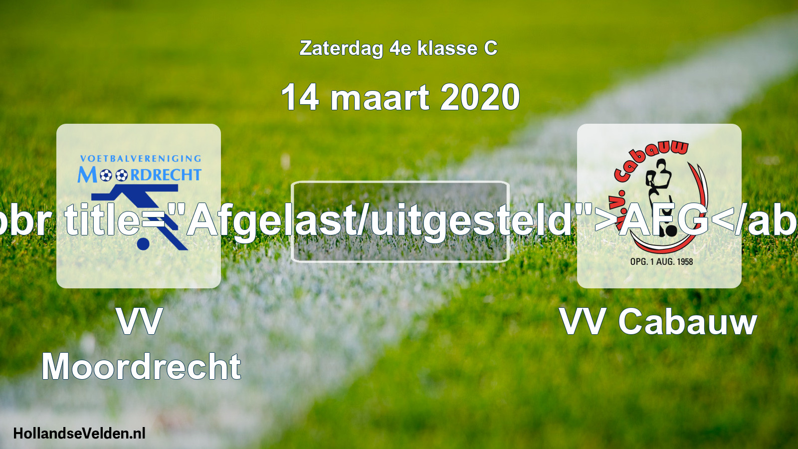 Scheduled Match: VV Moordrecht - VV Cabauw (14 March 2020)