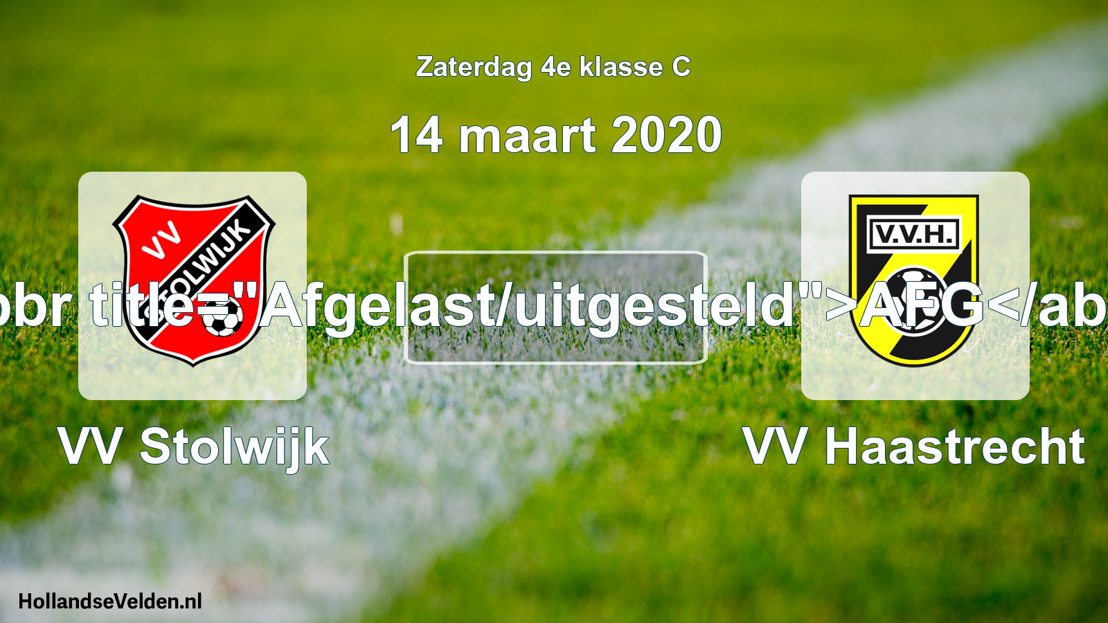 Scheduled Match: VV Stolwijk - VV Haastrecht (14 March 2020)