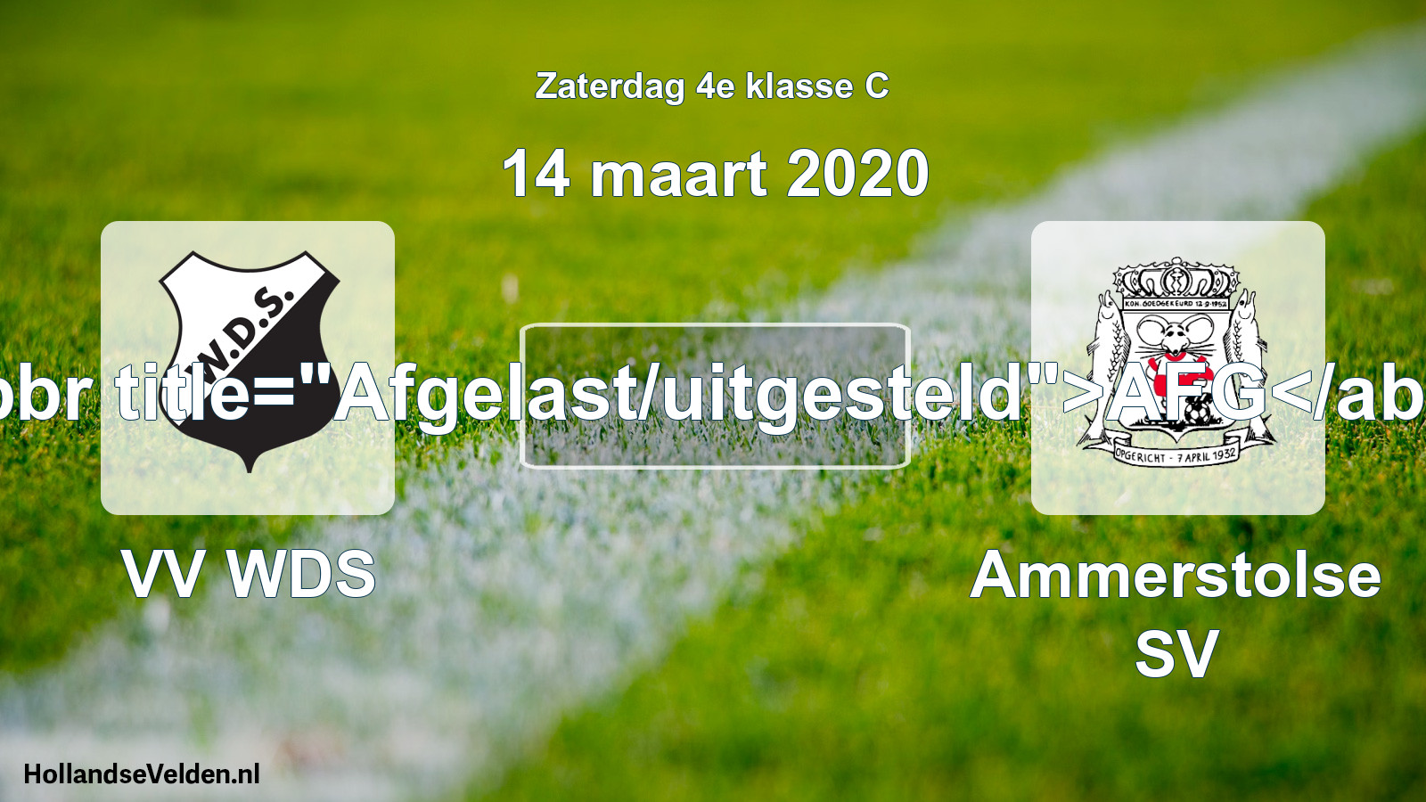 Scheduled Match: VV WDS - Ammerstolse SV (14 March 2020)