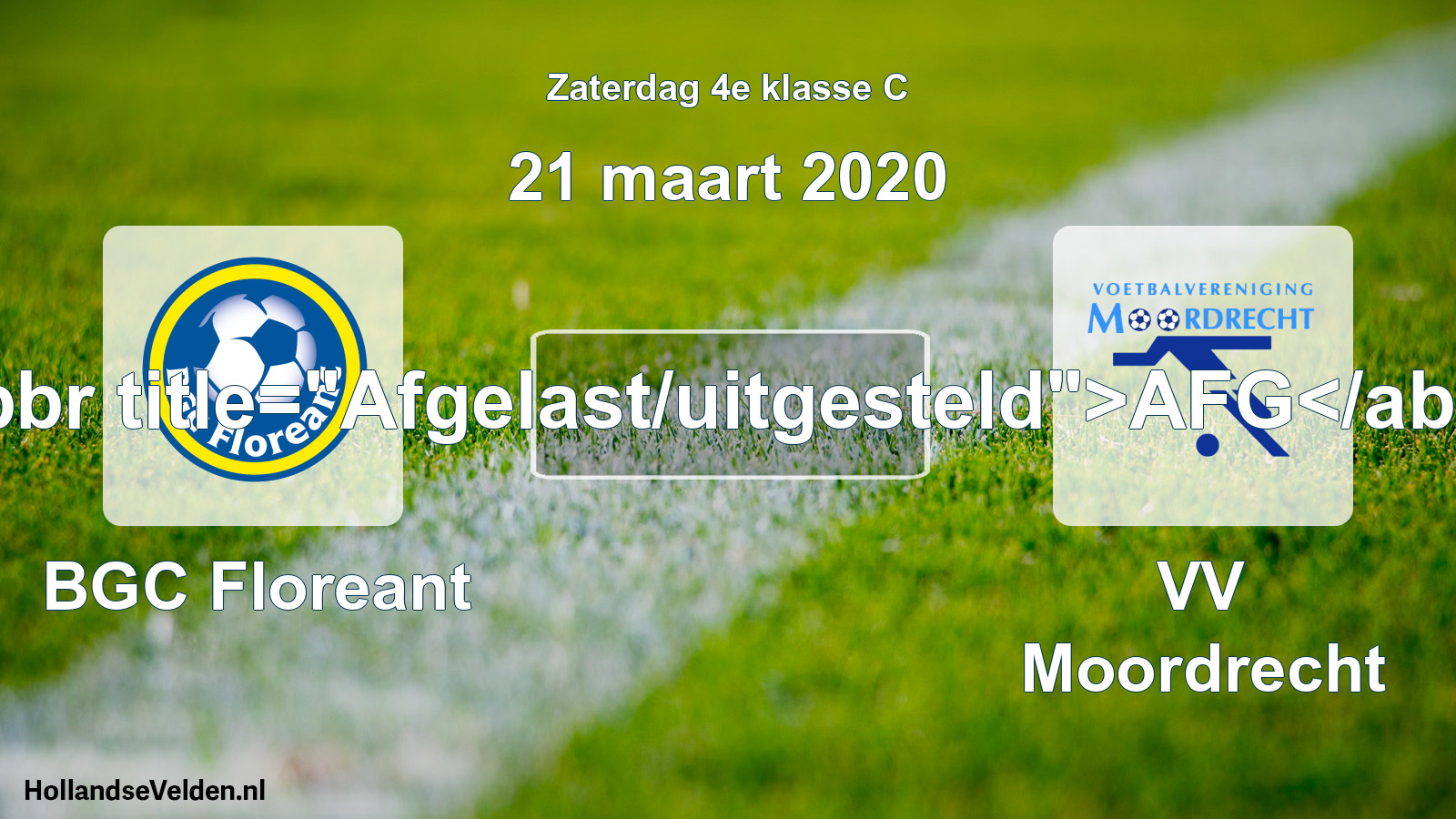 Scheduled Match: BGC Floreant - VV Moordrecht (21 March 2020)