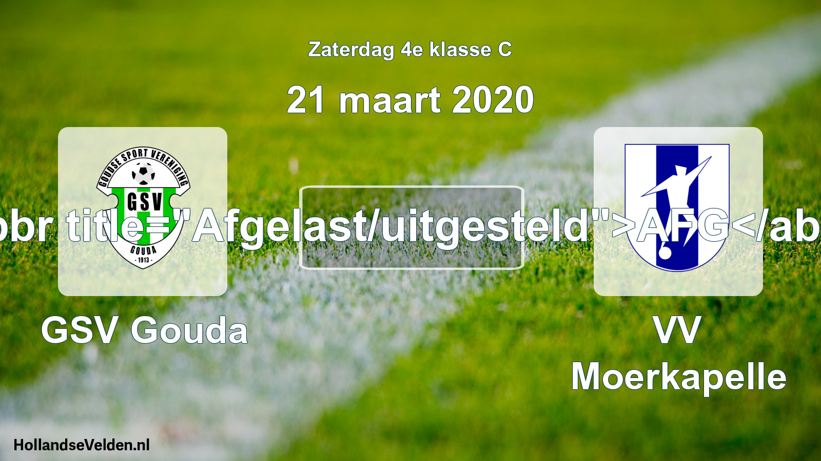 Scheduled Match: GSV Gouda - VV Moerkapelle (21 March 2020)