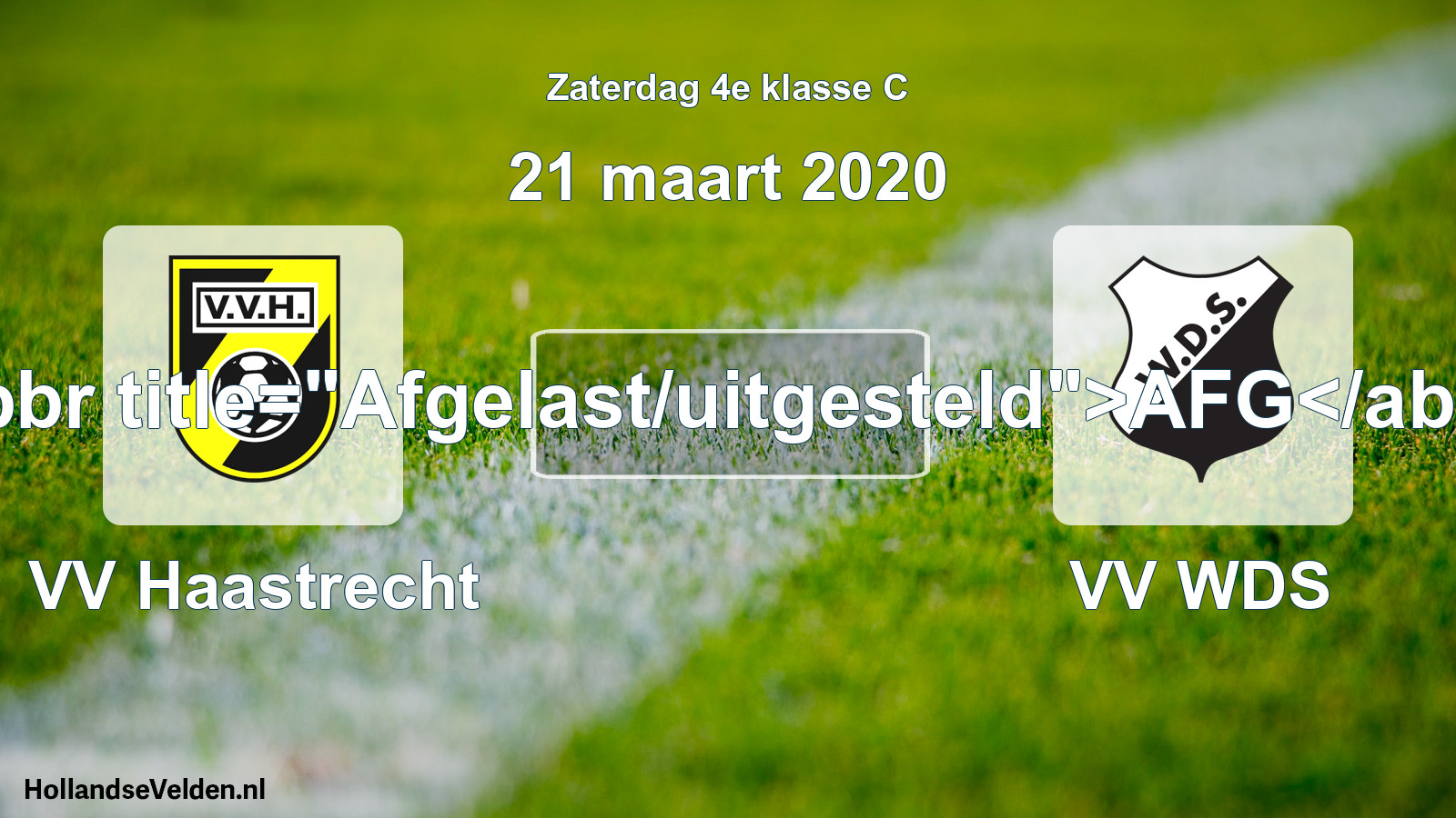 Scheduled Match: VV Haastrecht - VV WDS (21 March 2020)