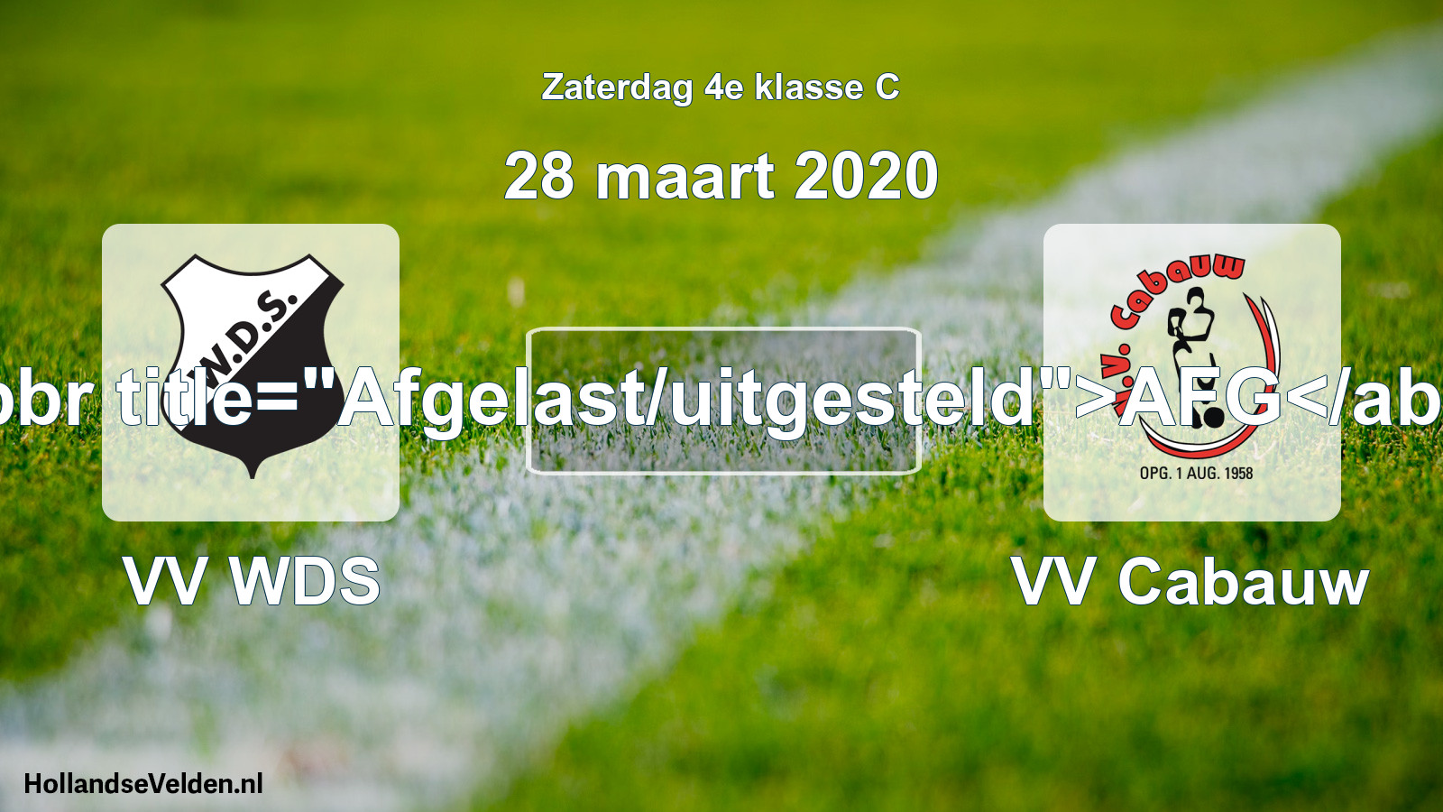 Scheduled Match: VV WDS - VV Cabauw (28 March 2020)