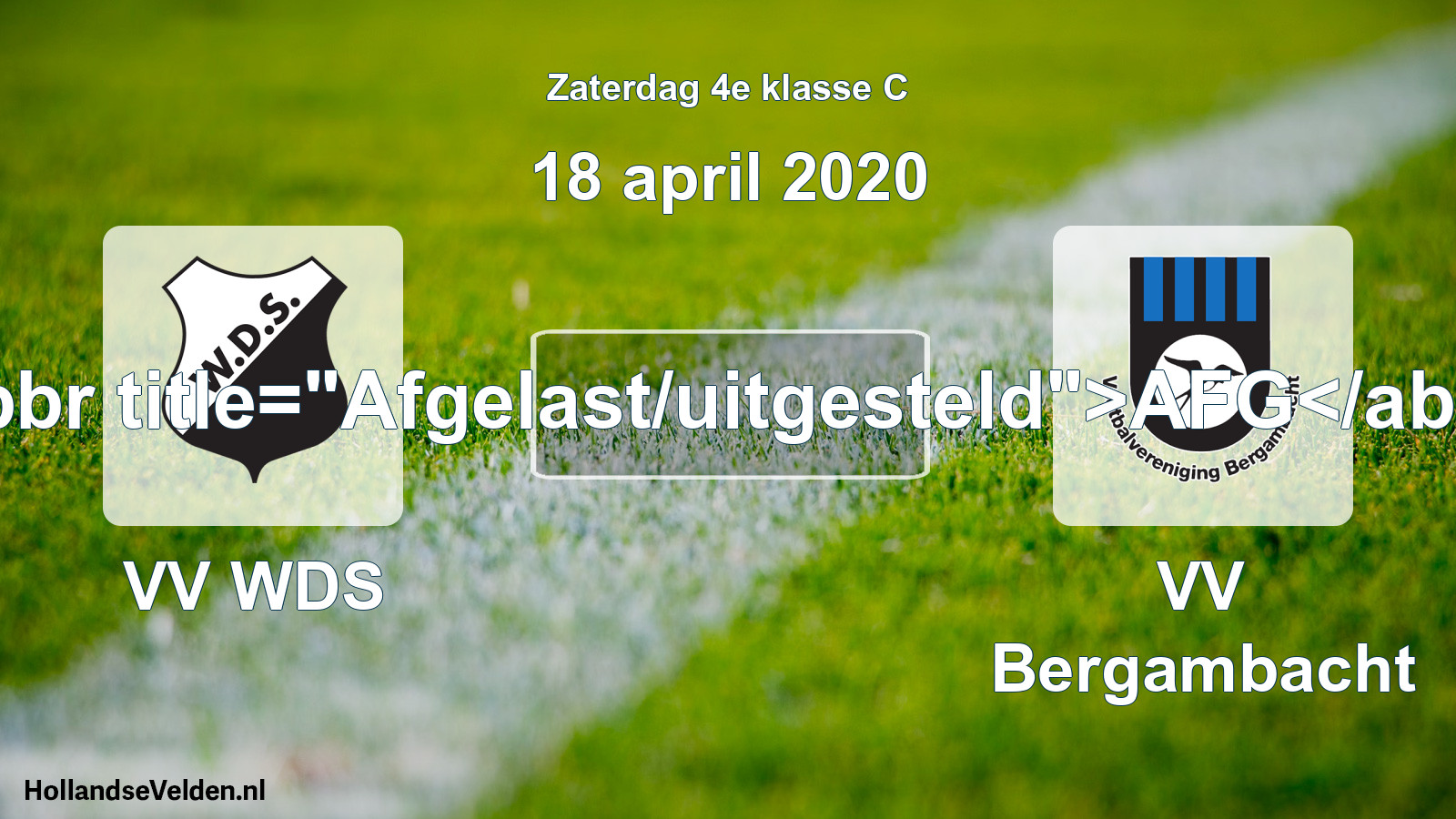 Scheduled Match: VV WDS - VV Bergambacht (18 April 2020)