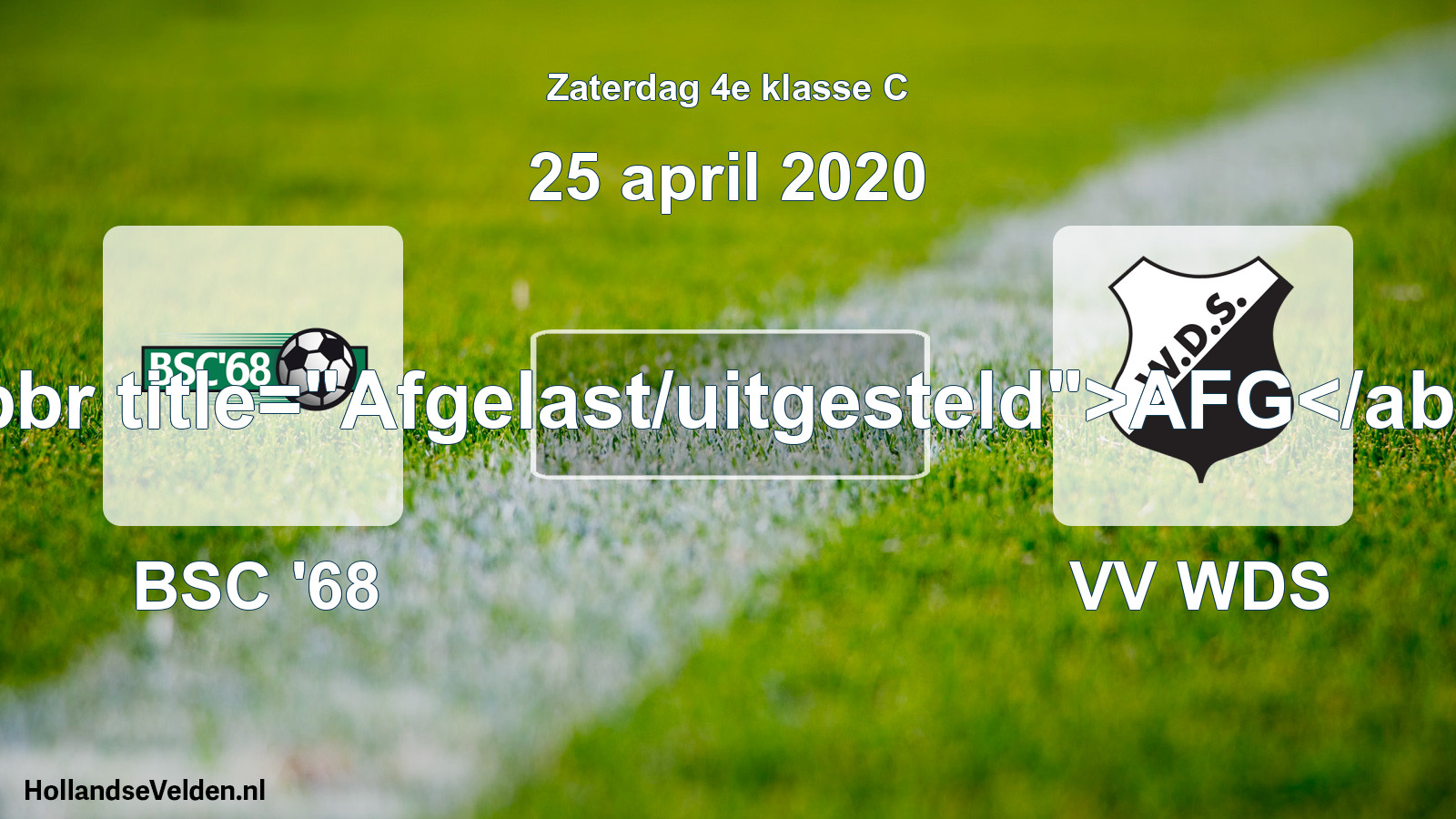 Scheduled Match: BSC '68 - VV WDS (25 April 2020)