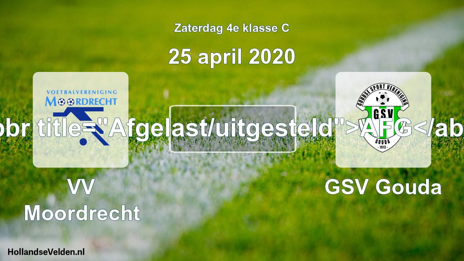 Scheduled Match: VV Moordrecht - GSV Gouda (25 April 2020)