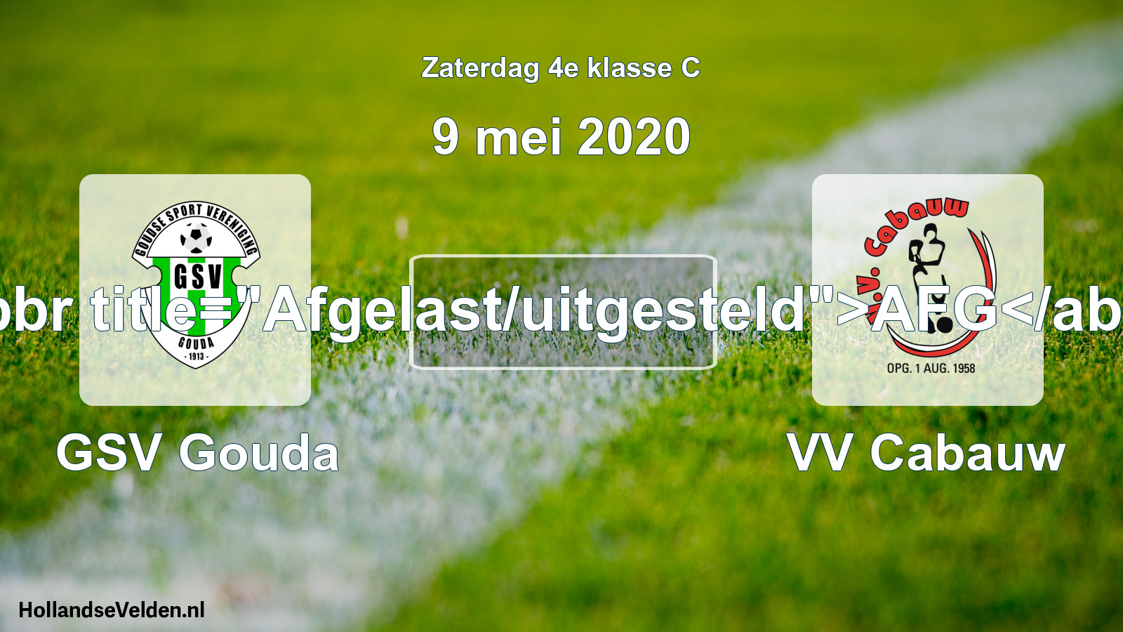 Scheduled Match: GSV Gouda - VV Cabauw (9 May 2020)