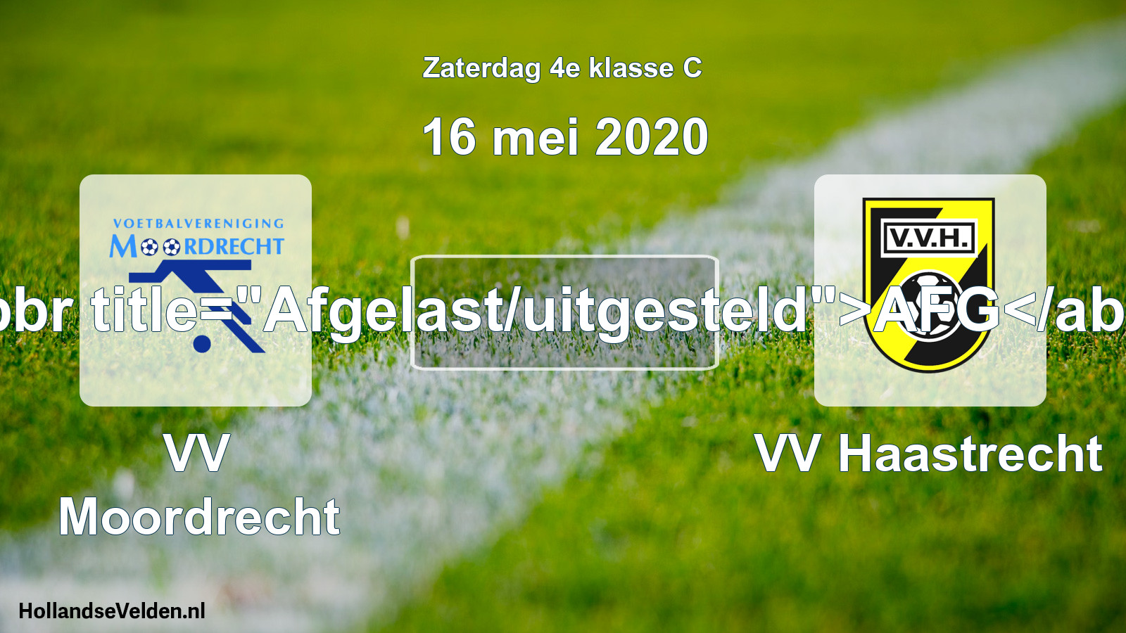 Scheduled Match: VV Moordrecht - VV Haastrecht (16 May 2020)