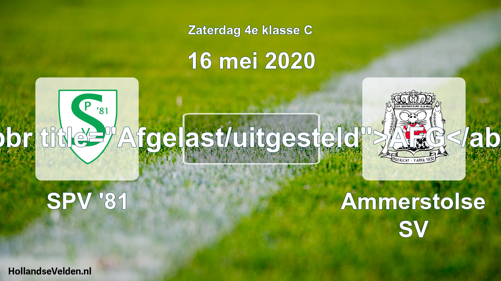 Scheduled Match: SPV '81 - Ammerstolse SV (16 May 2020)