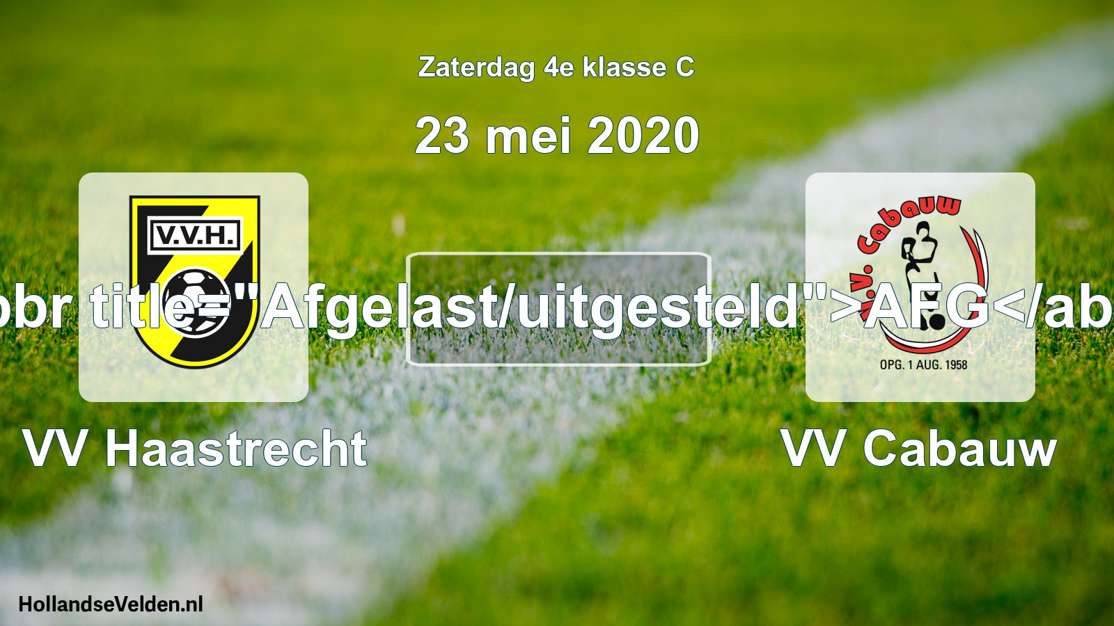 Scheduled Match: VV Haastrecht - VV Cabauw (23 May 2020)