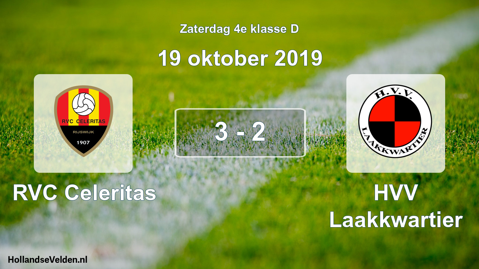 Total number of matches played: RVC Celeritas - HVV Laakkwartier 3 - 2 (19 October 2019)