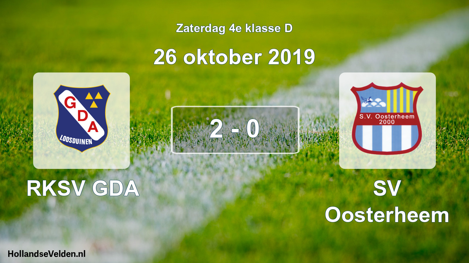 Total number of matches played: RKSV GDA - SV Oosterheem 2 - 0 (26 October 2019)