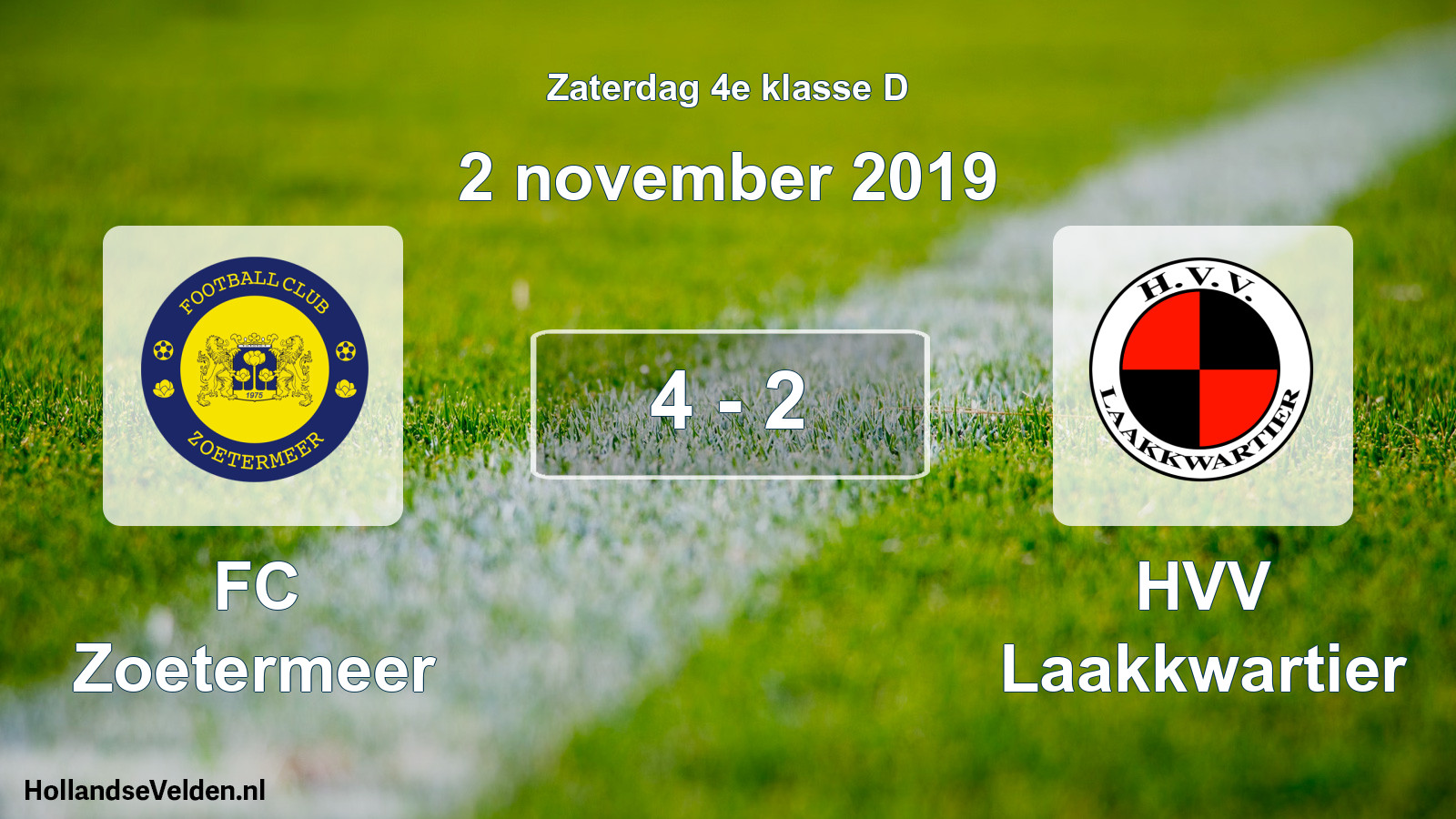 Total number of matches played: FC Zoetermeer - HVV Laakkwartier 4 - 2 (2 November 2019)