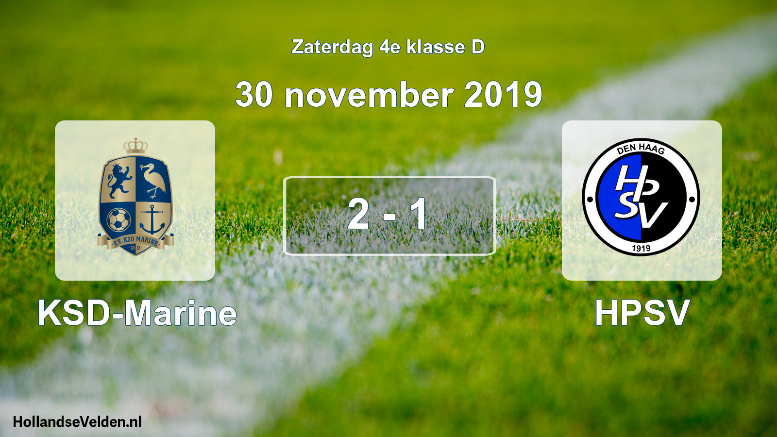 Total number of matches played: KSD-Marine - HPSV 2 - 1 (30 November 2019)