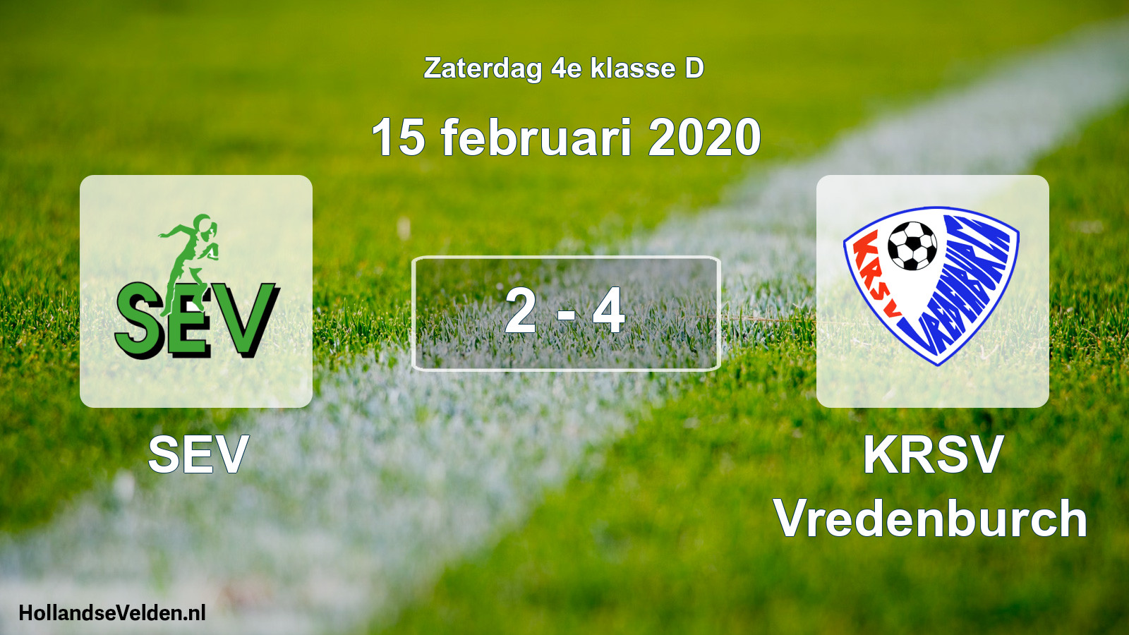 Total number of matches played: SEV - KRSV Vredenburch 2 - 4 (15 February 2020)