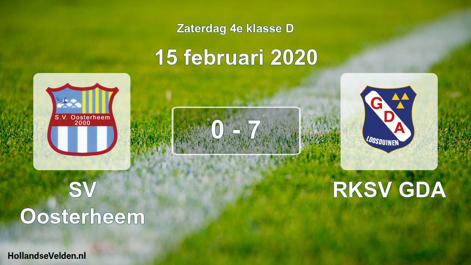 Total number of matches played: SV Oosterheem - RKSV GDA 0 - 7 (15 February 2020)