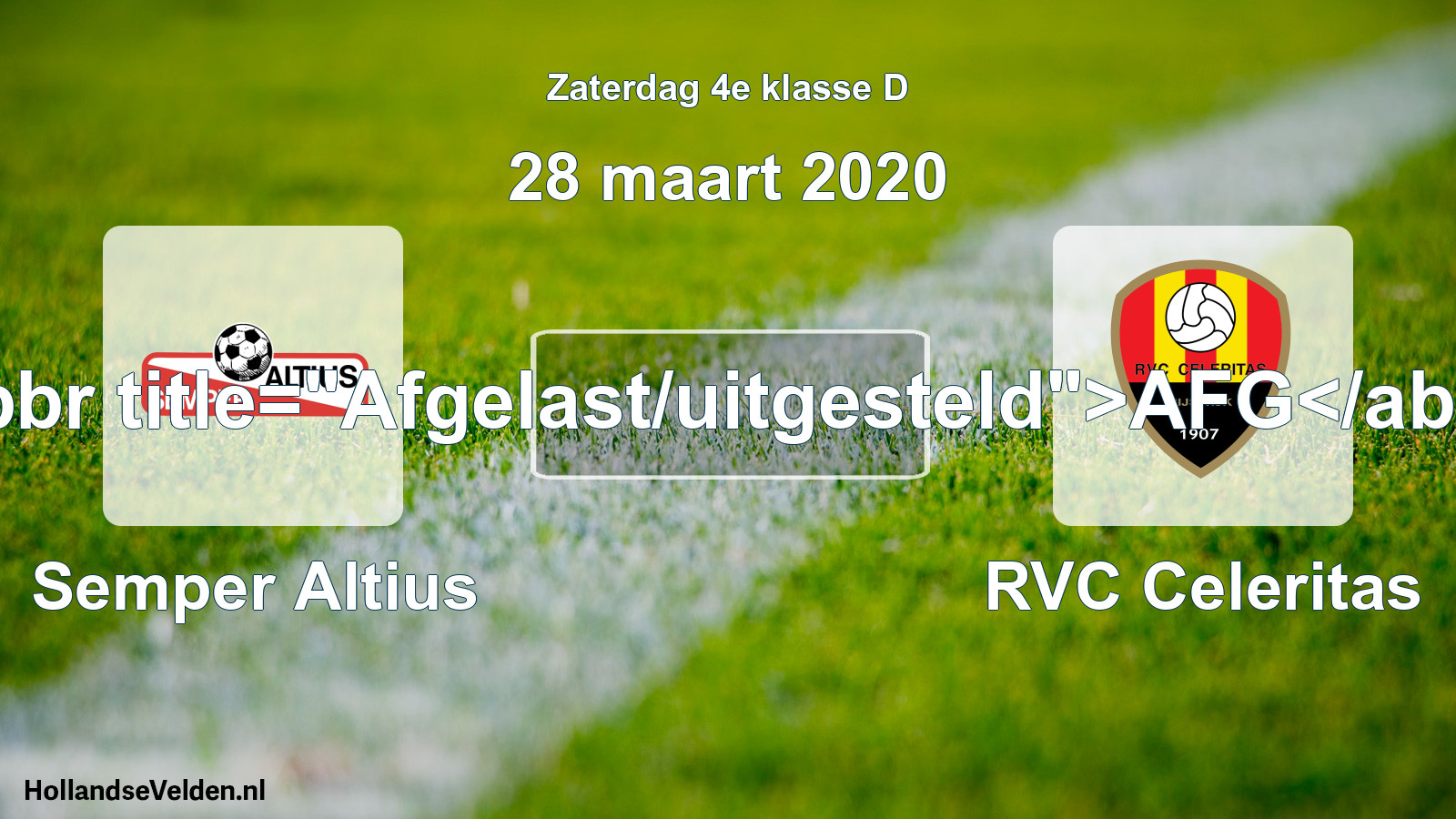 Scheduled Match: Semper Altius - RVC Celeritas (28 March 2020)