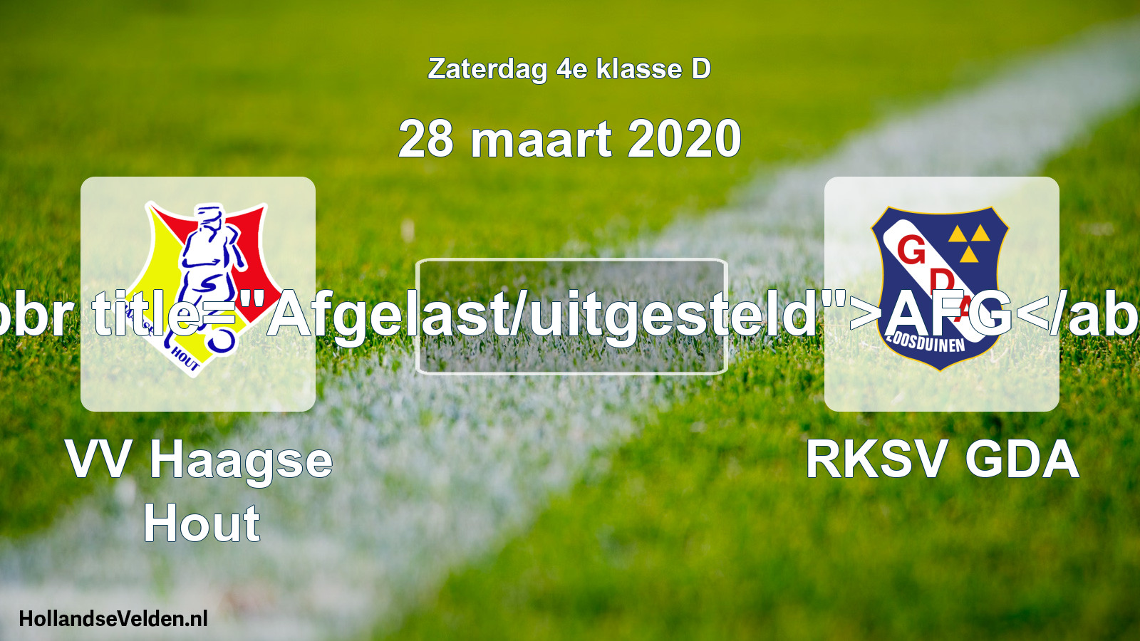 Scheduled Match: VV Haagse Hout - RKSV GDA (28 March 2020)