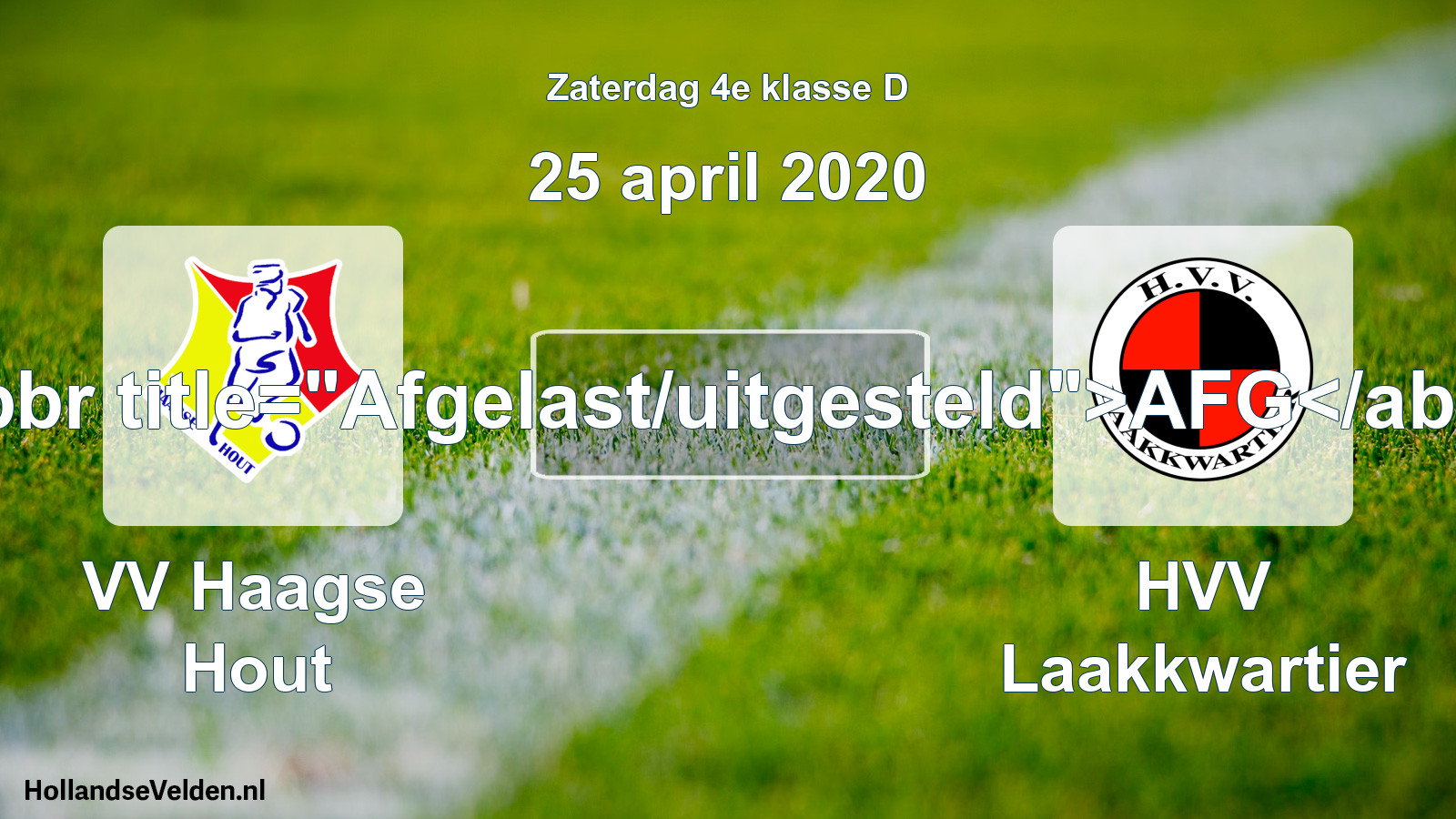 Scheduled Match: VV Haagse Hout - HVV Laakkwartier (25 April 2020)