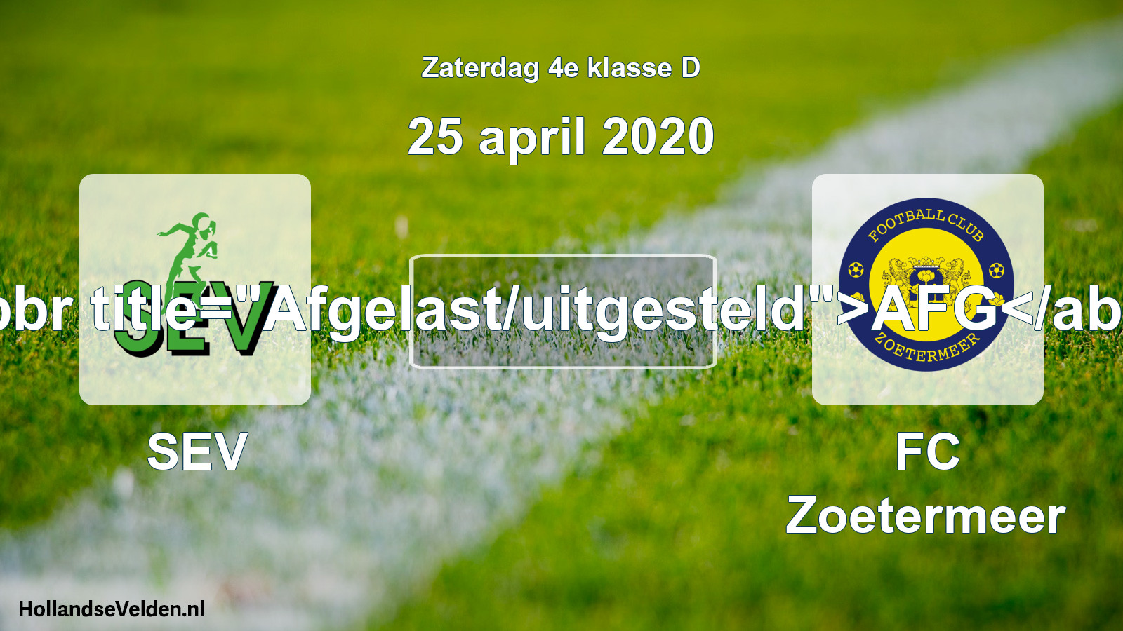 Scheduled Match: SEV - FC Zoetermeer (25 April 2020)
