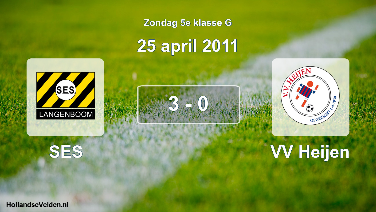 Total number of matches played: SES - VV Heijen 3 - 0 (25 April 2011)