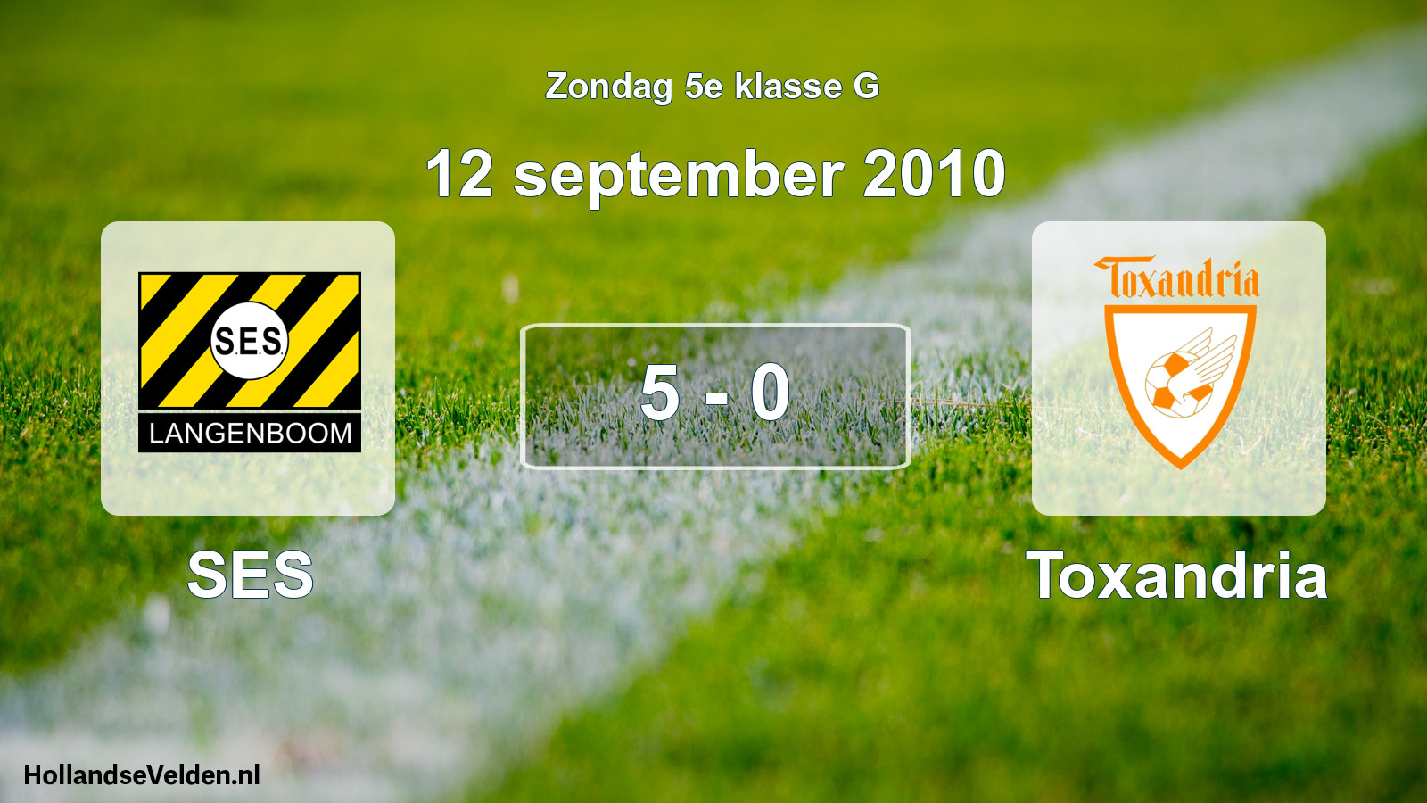 Total number of matches played: SES - Toxandria 5 - 0 (12 September 2010)