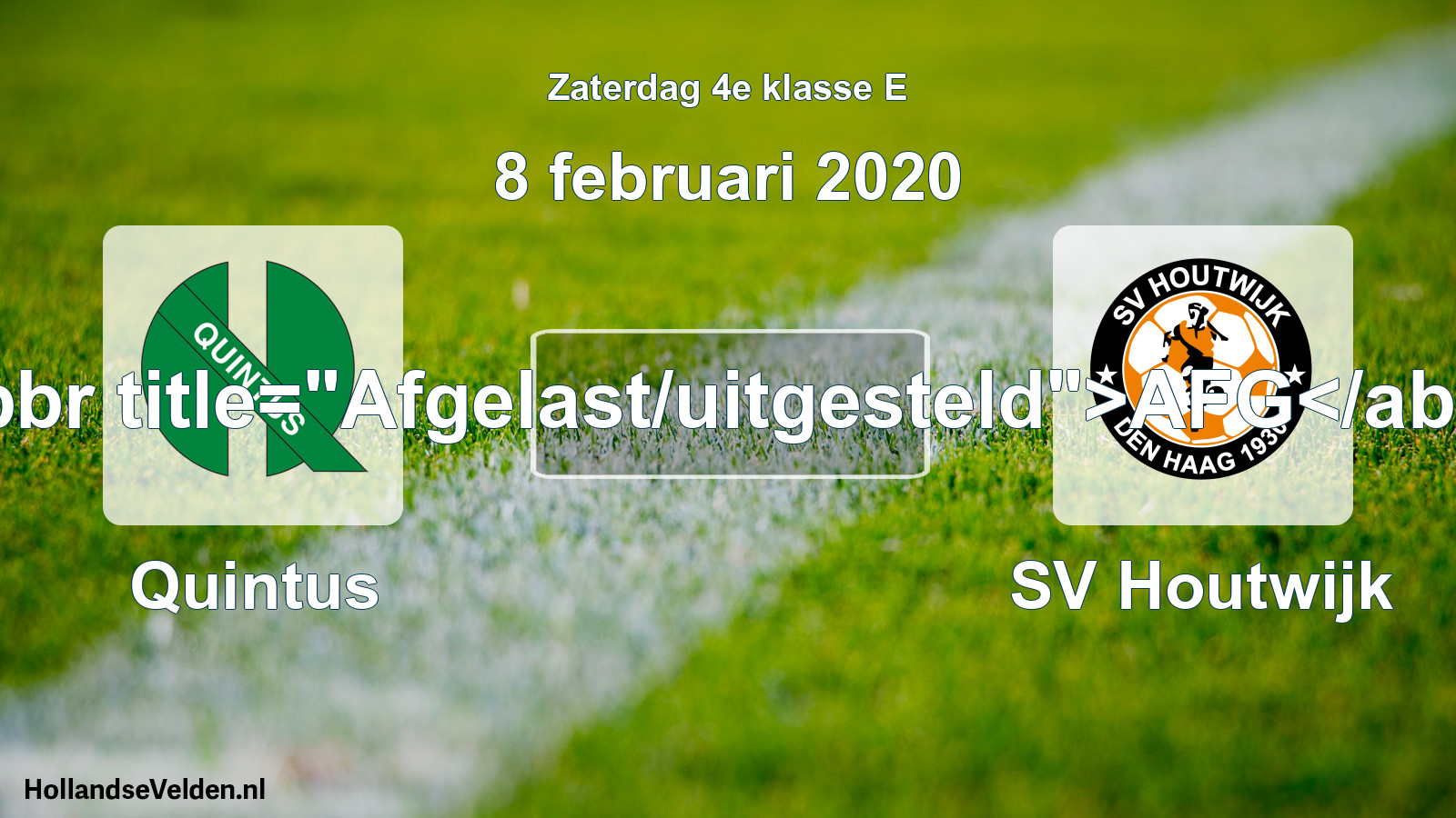 Scheduled Match: Quintus - SV Houtwijk (8 February 2020)