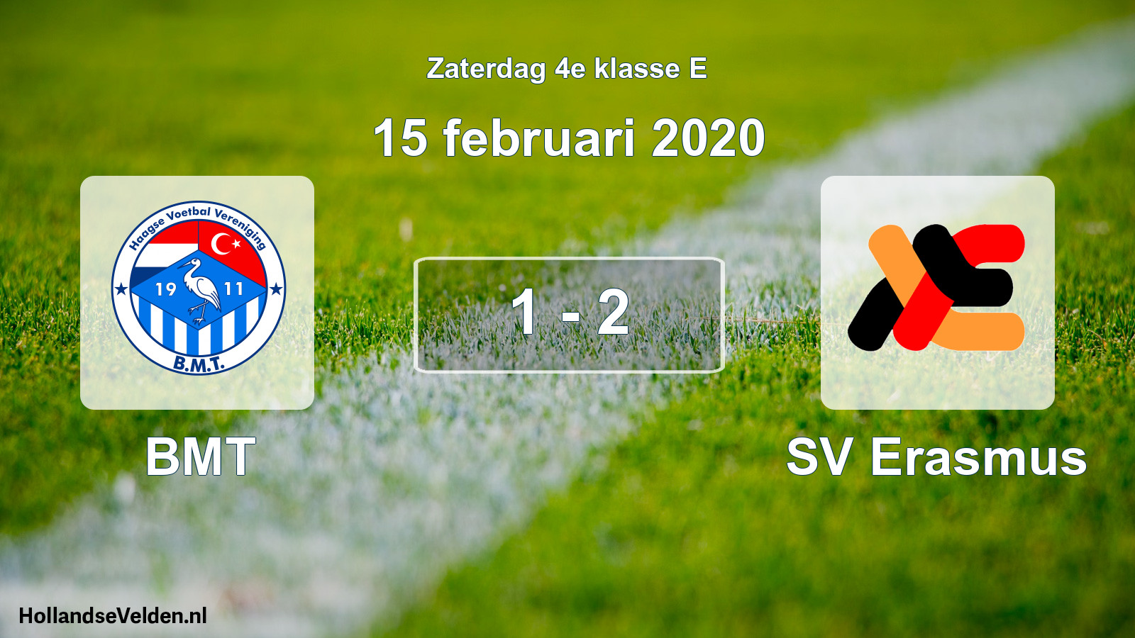 Total number of matches played: BMT - SV Erasmus 1 - 2 (15 February 2020)