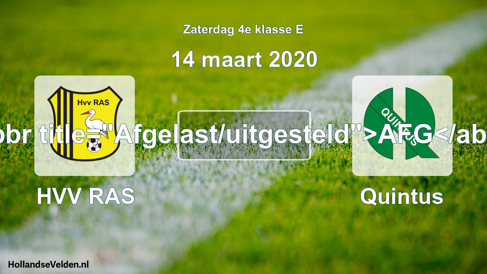 Scheduled Match: HVV RAS - Quintus (14 March 2020)