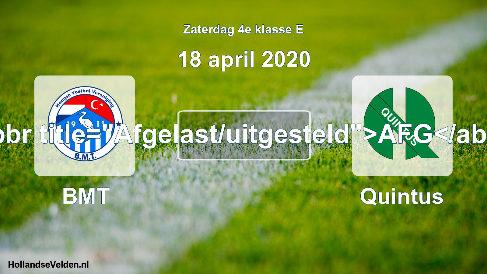 Scheduled Match: BMT - Quintus (18 April 2020)
