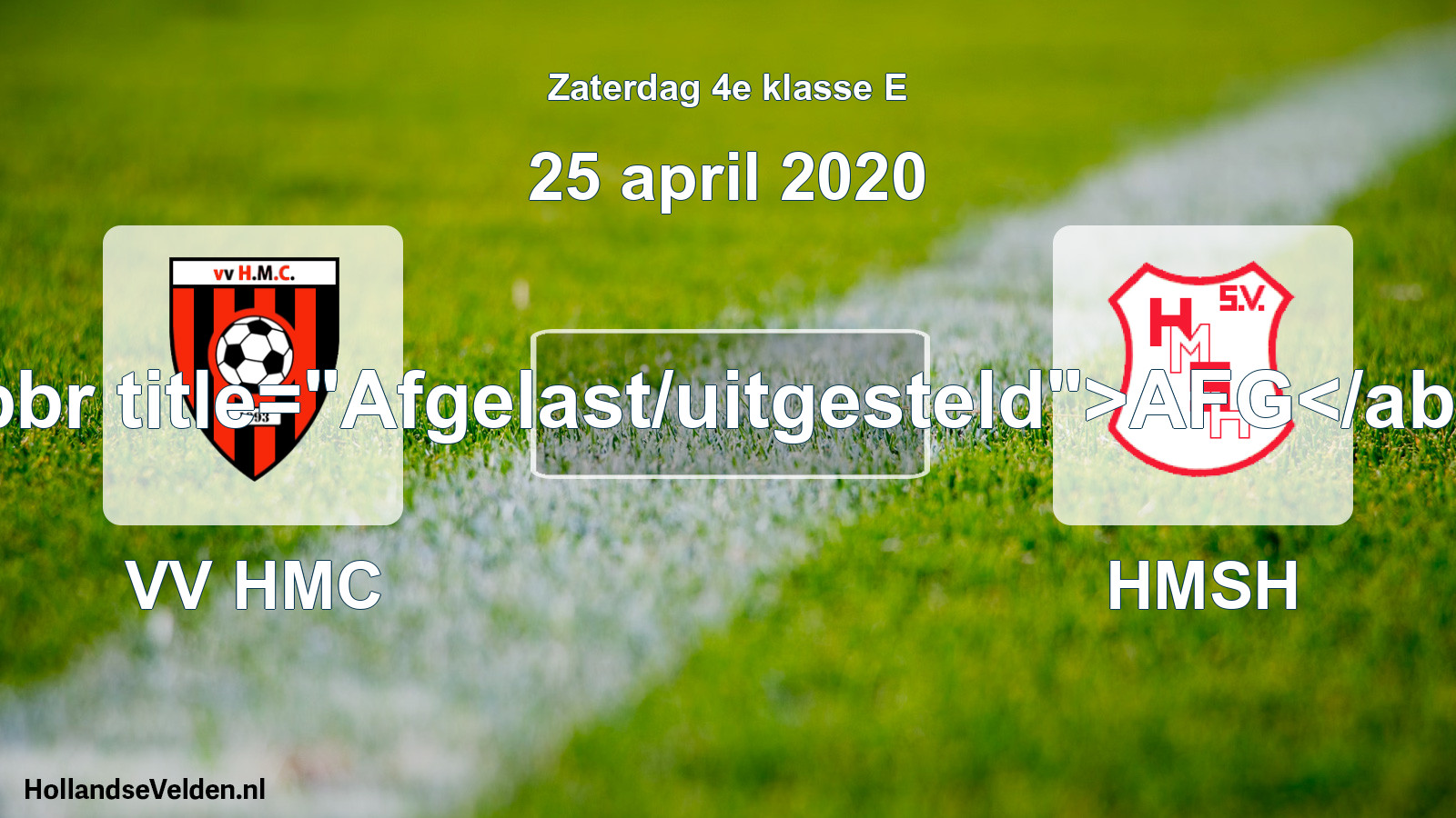 Scheduled Match: VV HMC - HMSH (25 April 2020)
