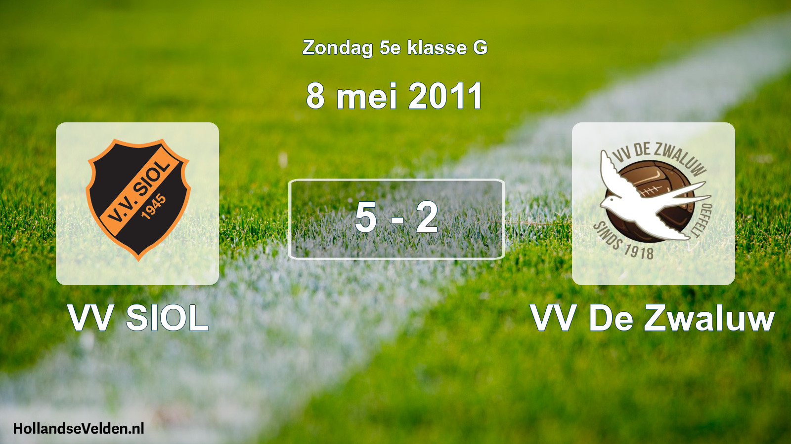 Total number of matches played: VV SIOL - VV De Zwaluw 5 - 2 (8 May 2011)