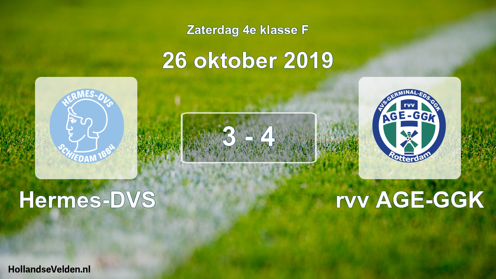 Total number of matches played: Hermes-DVS - rvv AGE-GGK 3 - 4 (26 October 2019)
