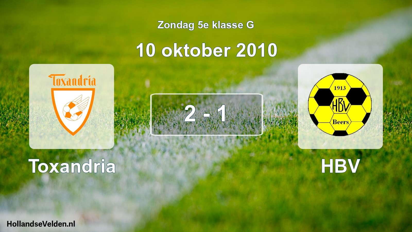 Total number of matches played: Toxandria - HBV 2 - 1 (10 October 2010)