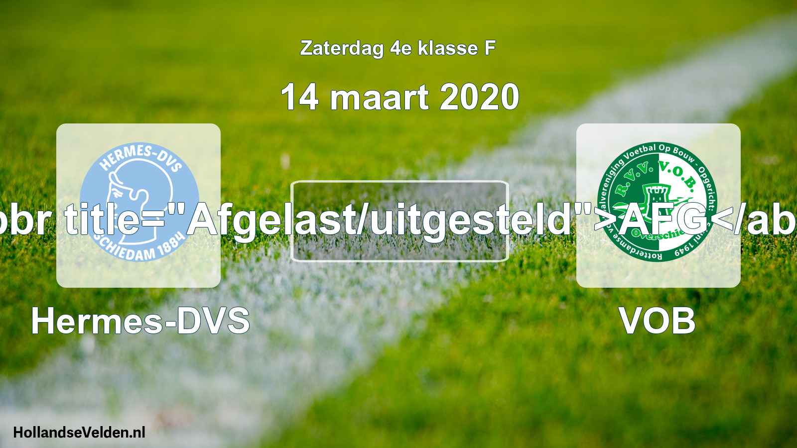 Scheduled Match: Hermes-DVS - VOB (14 March 2020)