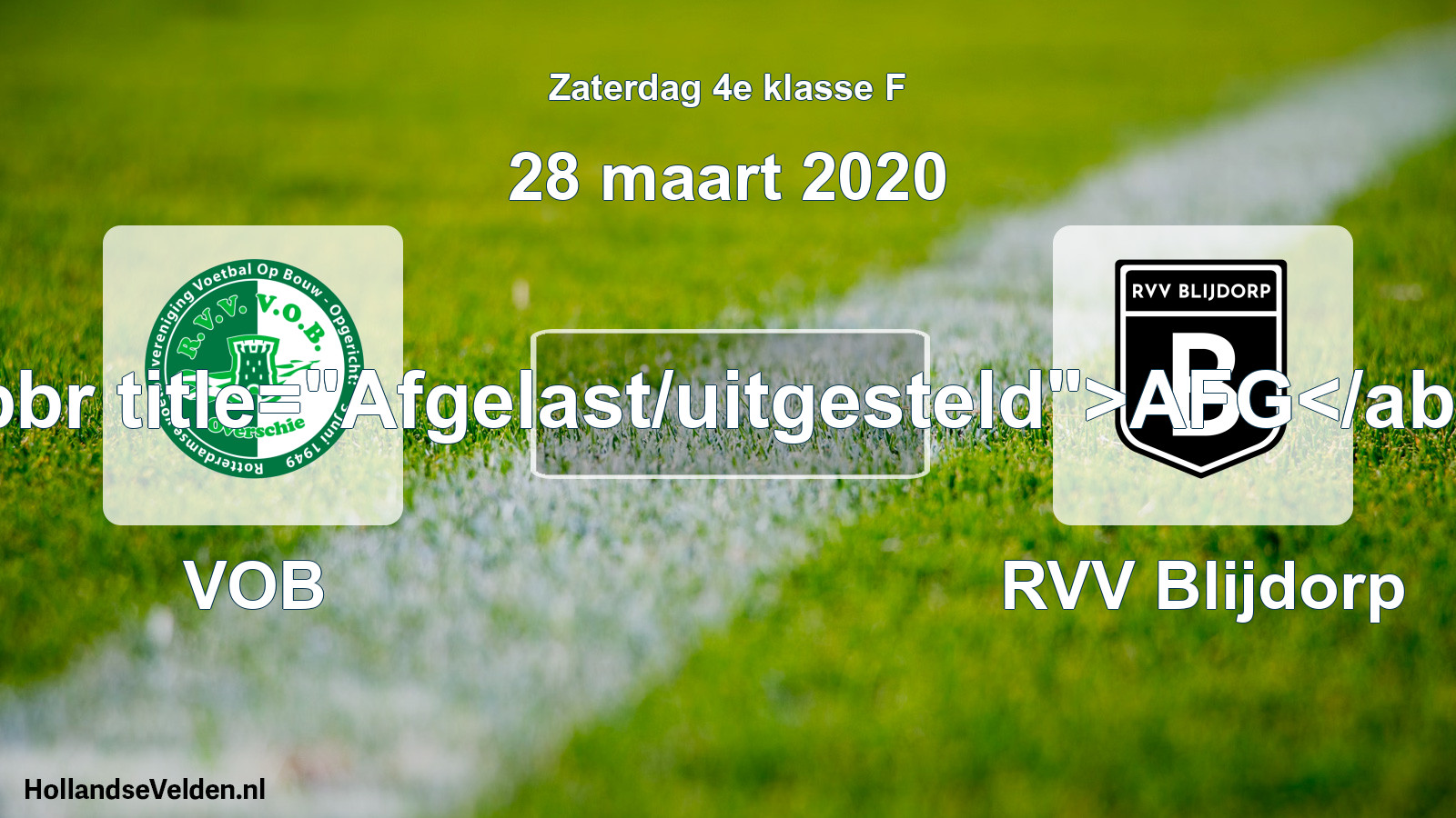 Scheduled Match: VOB - RVV Blijdorp (28 March 2020)