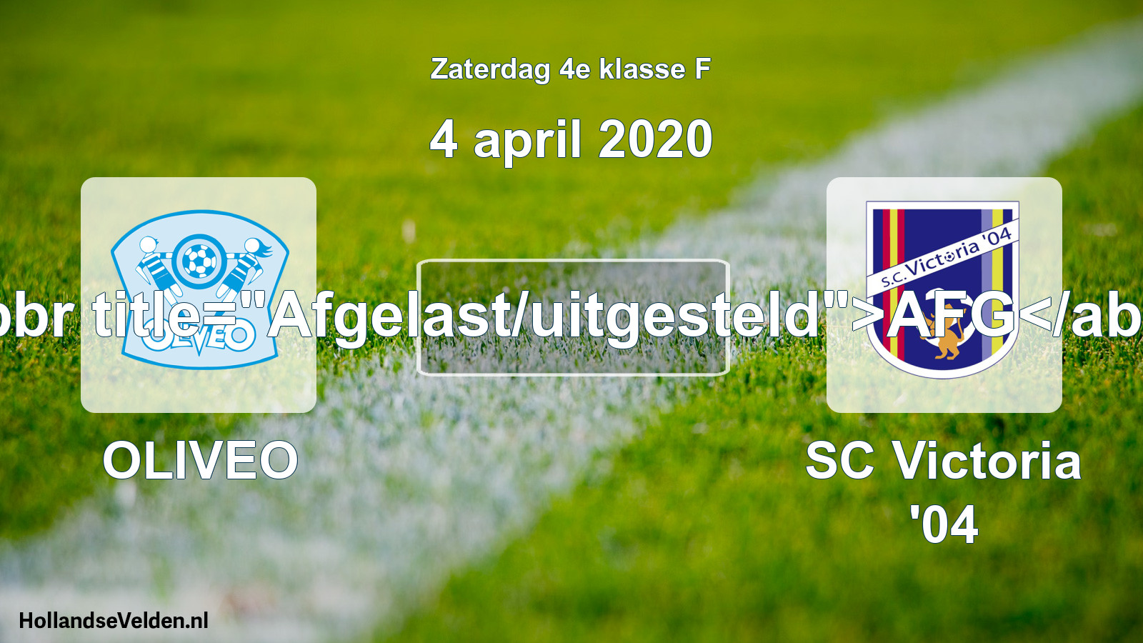 Scheduled Match: OLIVEO - SC Victoria '04 (4 April 2020)