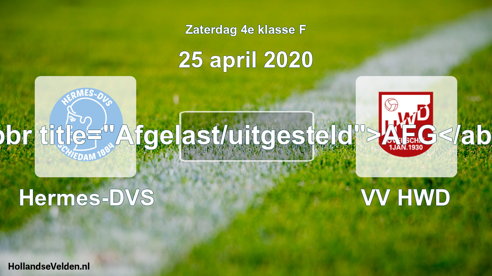 Scheduled Match: Hermes-DVS - VV HWD (25 April 2020)