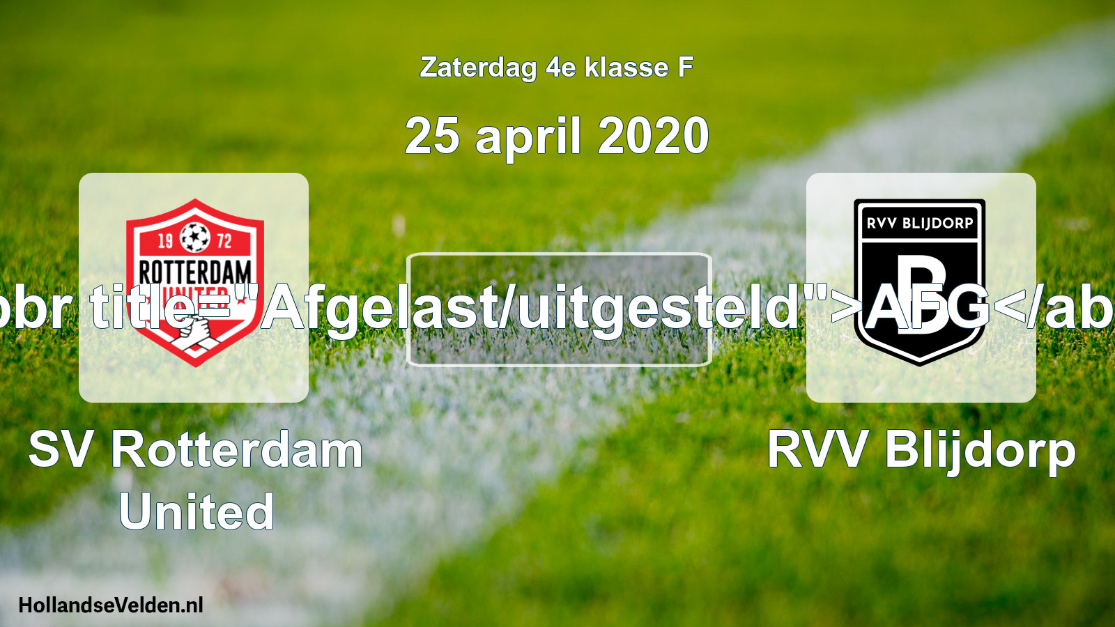 Scheduled Match: SV Rotterdam United - RVV Blijdorp (25 April 2020)