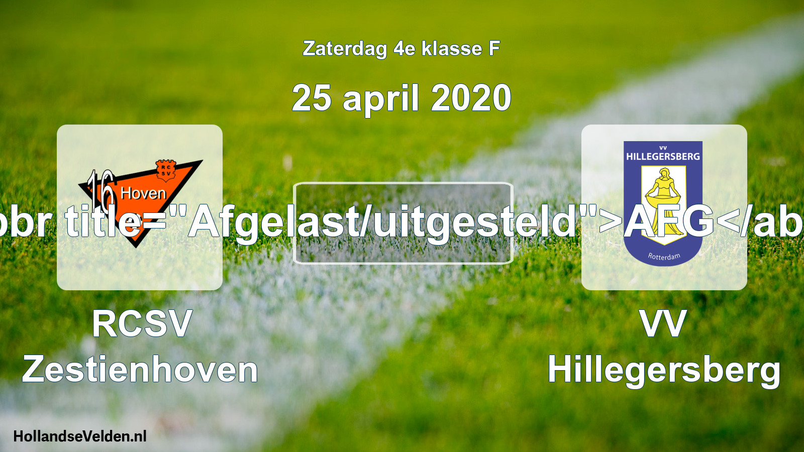 Scheduled Match: RCSV Zestienhoven - VV Hillegersberg (25 April 2020)