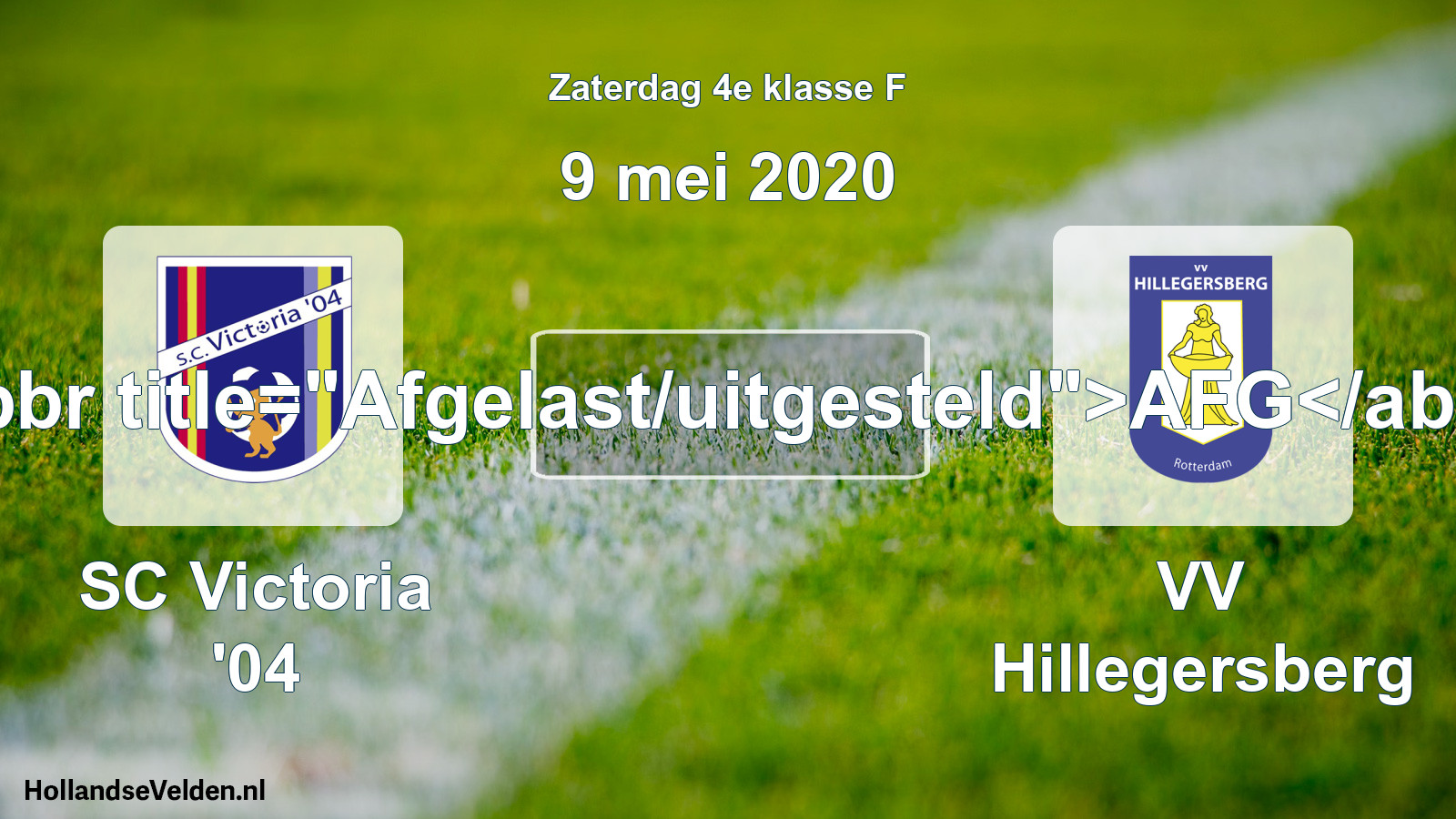 Scheduled Match: SC Victoria '04 - VV Hillegersberg (9 May 2020)