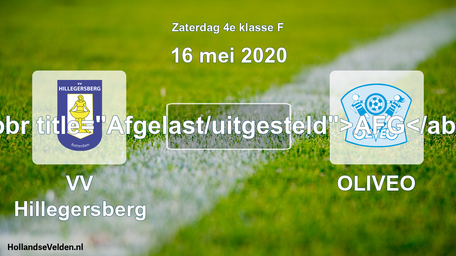 Scheduled Match: VV Hillegersberg - OLIVEO (16 May 2020)