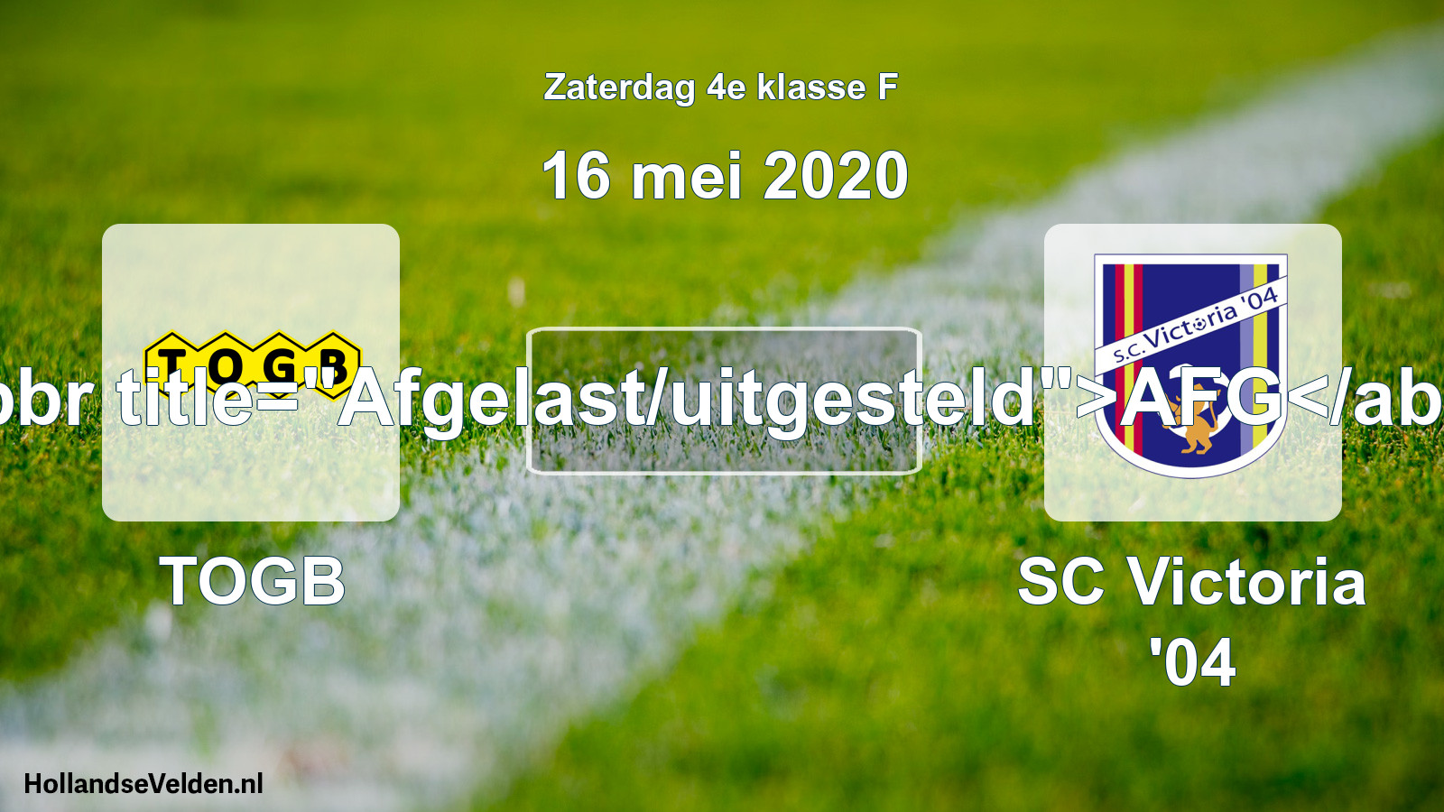 Scheduled Match: TOGB - SC Victoria '04 (16 May 2020)
