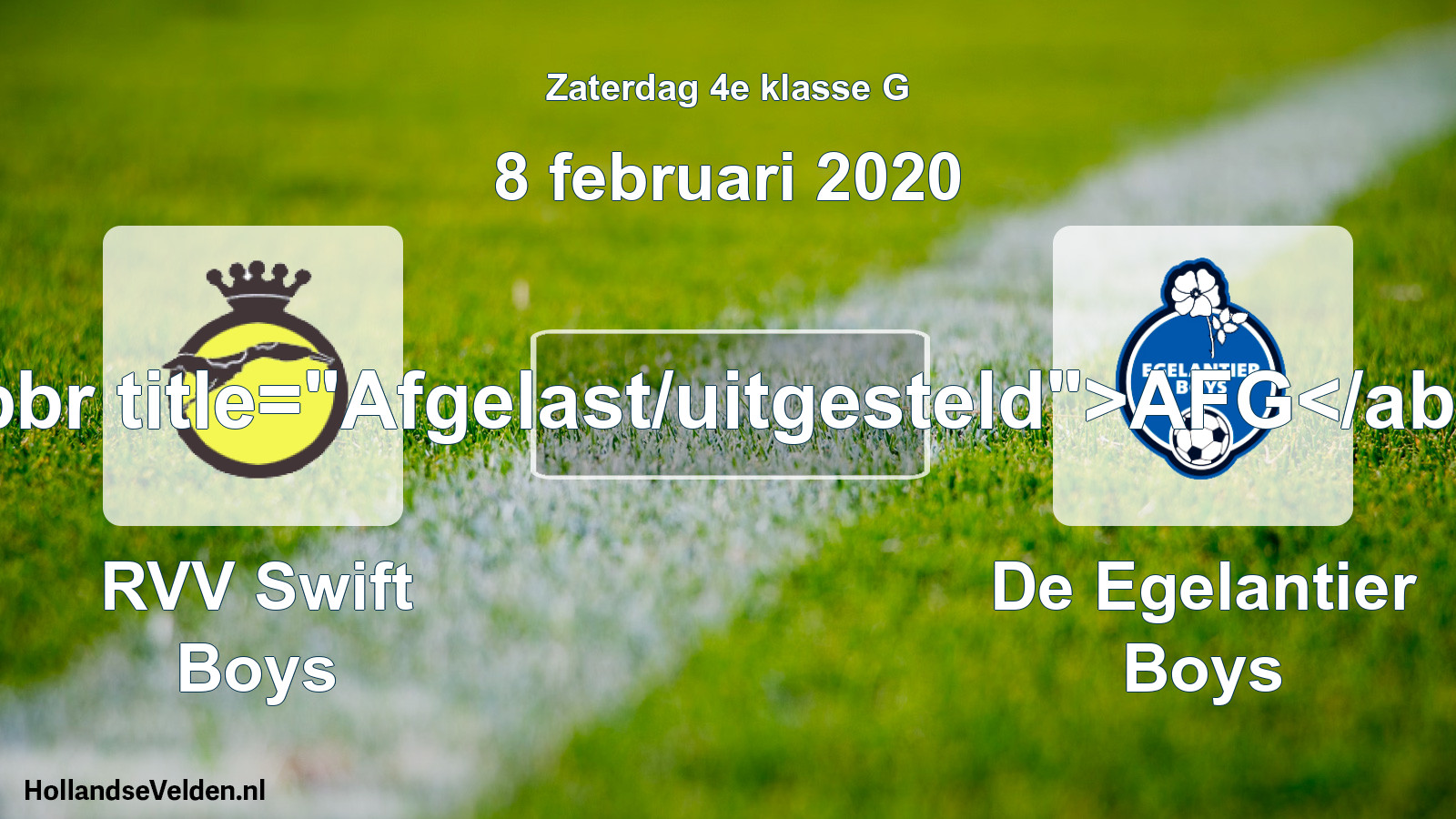 Scheduled Match: RVV Swift Boys - De Egelantier Boys (8 February 2020)