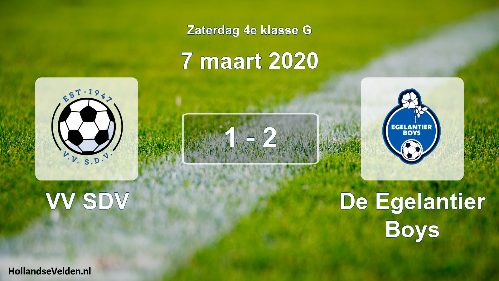Total number of matches played: VV SDV - De Egelantier Boys 1 - 2 (7 March 2020)