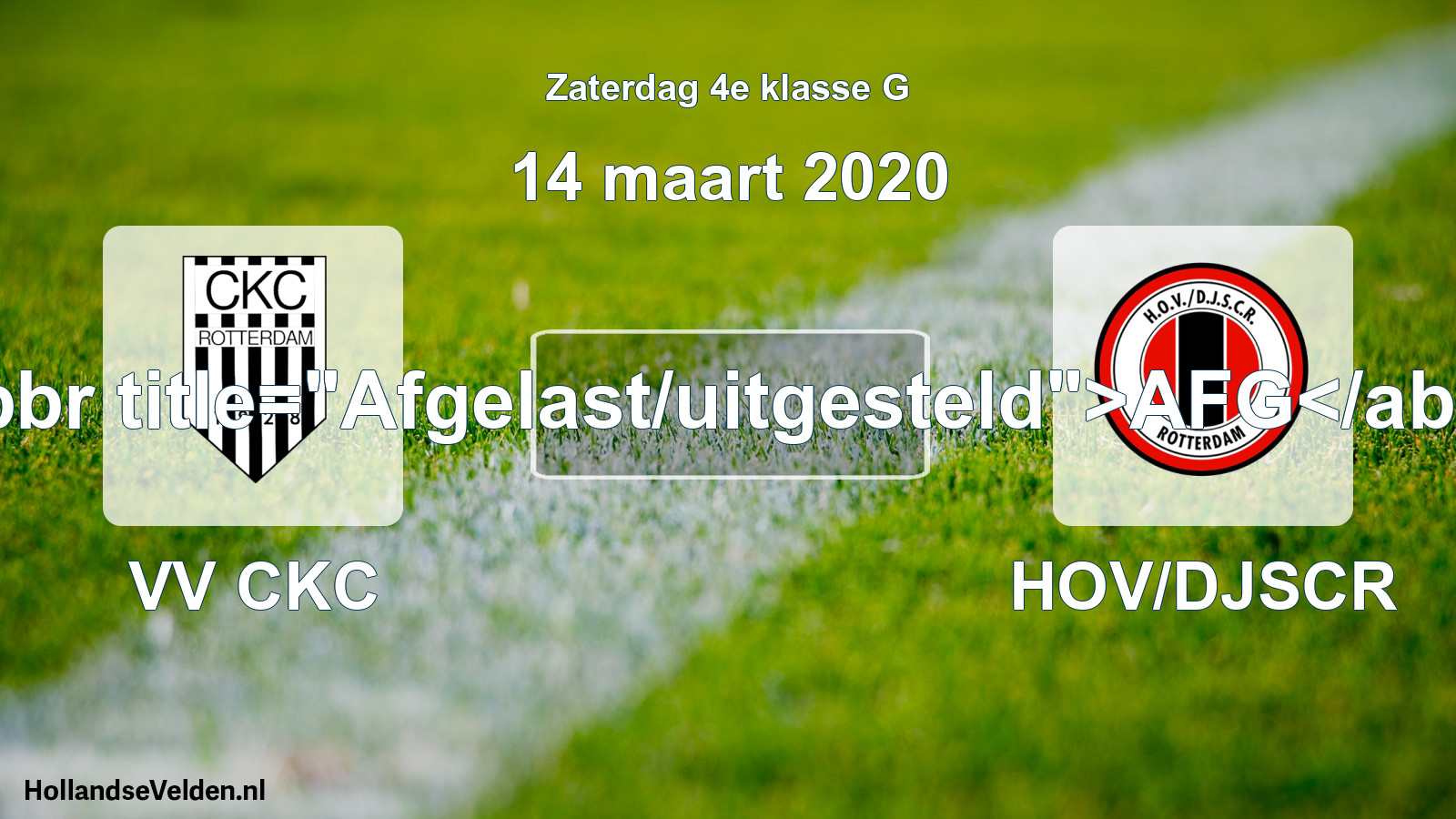 Scheduled Match: VV CKC - HOV/DJSCR (14 March 2020)