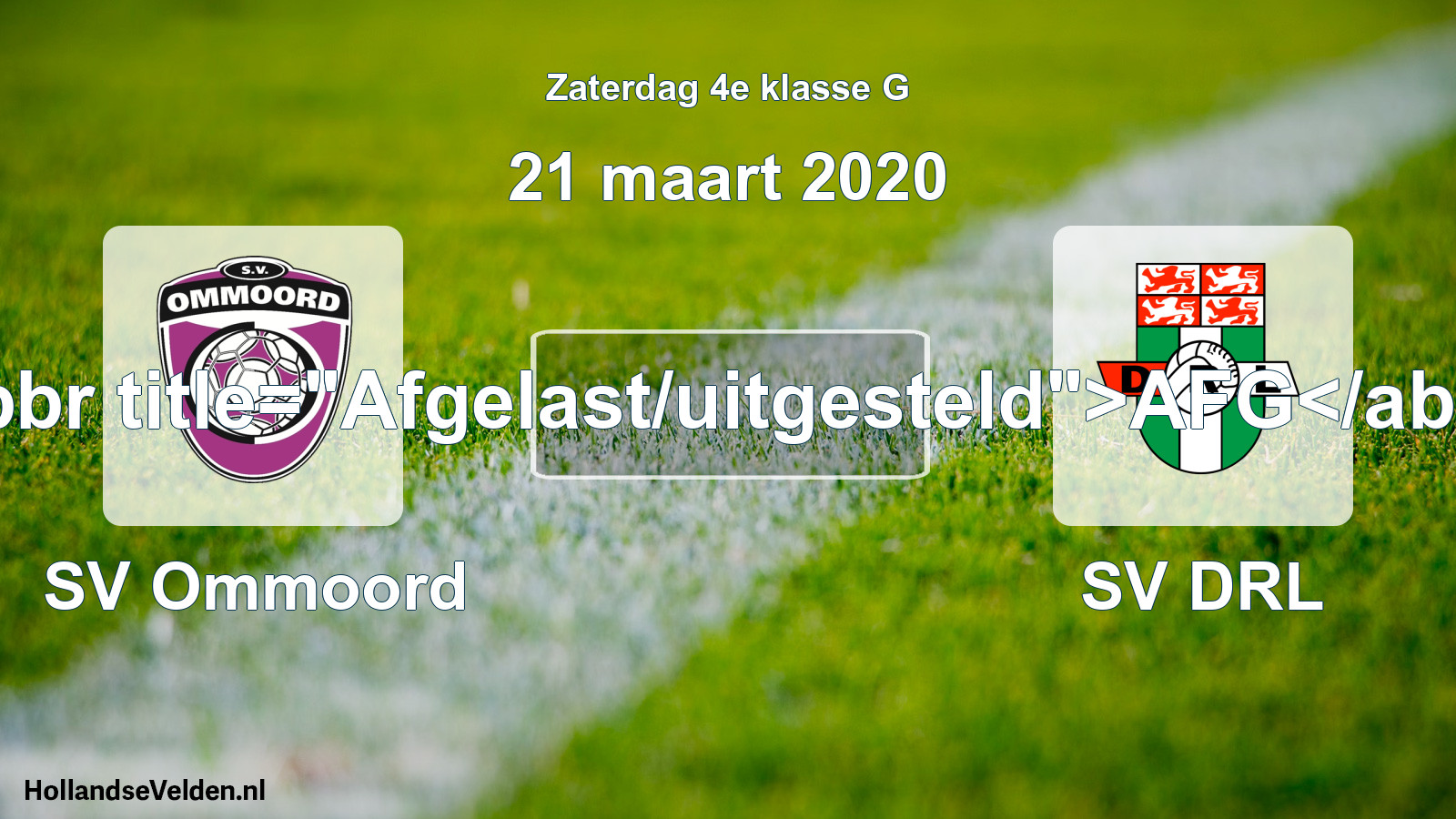 Scheduled Match: SV Ommoord - SV DRL (21 March 2020)